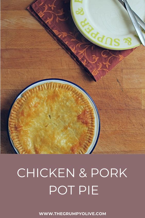 Chicken Pot Pie With Pork & Vegetables 4 chicken pot pie