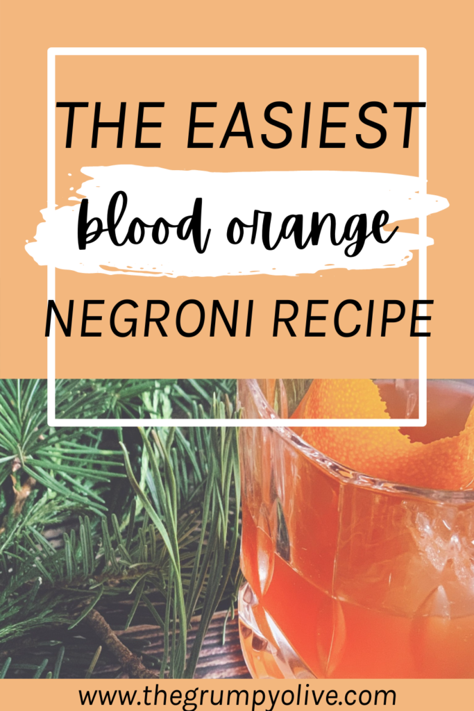 Blood Orange Negroni: the perfect Christmas Cocktail 3 blood orange 1
