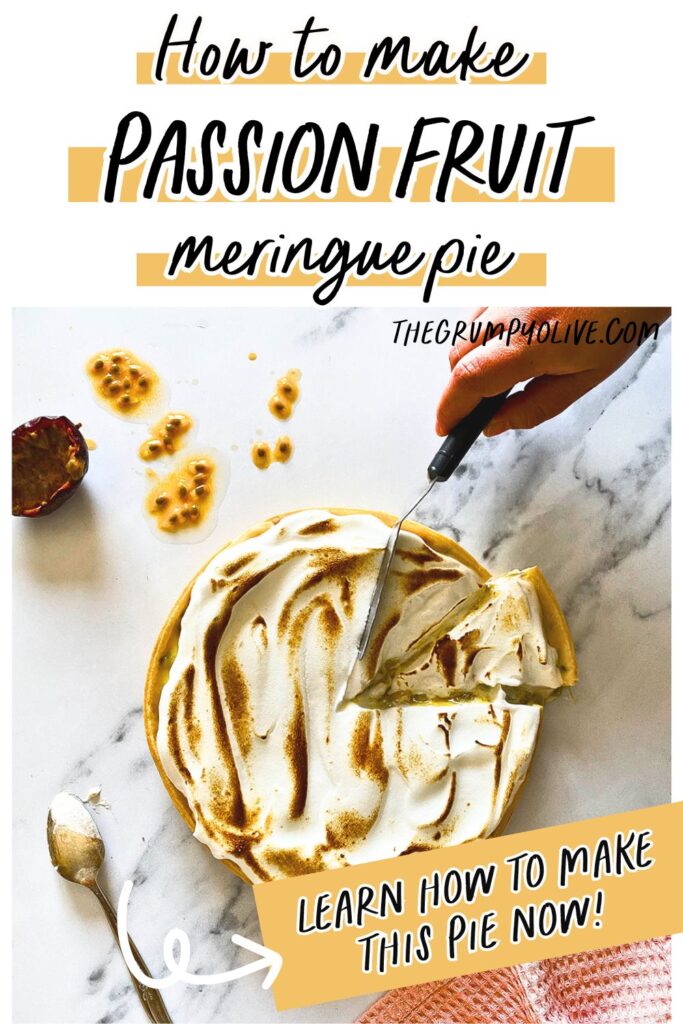 Delicious Passion Fruit Meringue Pie 6 pin image passion fruit meringue pie with a cut slice on a marble background, passion fruit and seeds on the side, spoon with meringue on the side