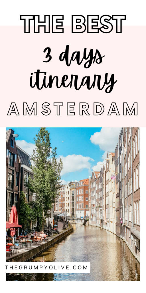 The Ultimate 72-Hour Itinerary For Amsterdam 10 fall 1