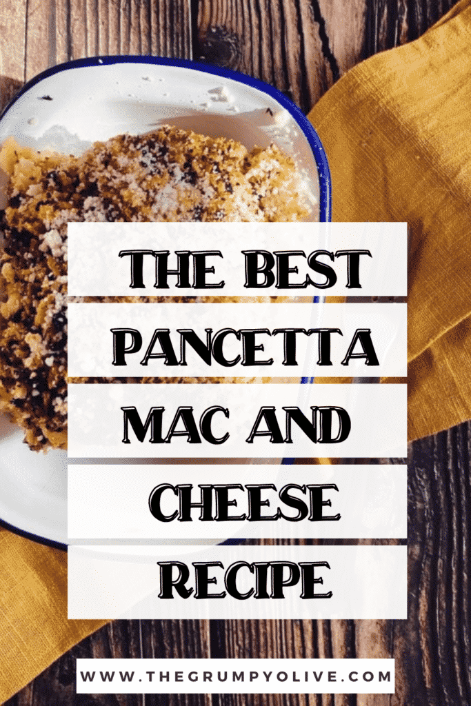 Pancetta Mac & Cheese With Cheesy Garlic Panko 5 pancetta mac and cheese